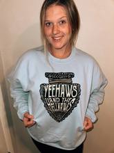 Load image into Gallery viewer, YeeHaws &amp; HellNaws Crewneck
